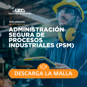Diplomado en Administración Segura de Procesos Industriales (PSM)